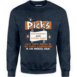 Pick's - Los Angeles, CA - Vintage Restaurant - Unisex Sweatshirt