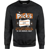 Pick's - Los Angeles, CA - Vintage Restaurant - Unisex Sweatshirt