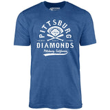 Pittsburg Diamonds - California - Vintage Defunct Baseball Teams - Unisex T-Shirt