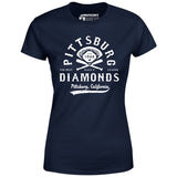 Pittsburg Diamonds - California - Vintage Defunct Baseball Teams - Women's T-Shirt