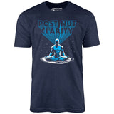 Post Nut Clarity - Unisex T-Shirt