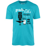 Pub Tiki - Philadelphia, PA - Vintage Tiki Bar - Unisex T-Shirt