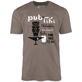 Pub Tiki - Philadelphia, PA - Vintage Tiki Bar - Unisex T-Shirt