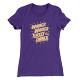 Winner Winner Turkey Dinner Funny Thanksgiving Women's T-Shirt