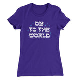 Oy To The World Women's T-Shirt