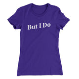 I Don't Do Matching Shirts, But I Do Funny Women's T-Shirt Style001