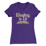 Reading Is Lit Women's T-Shirt
