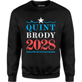 Quint Brody 2028 - Unisex Sweatshirt