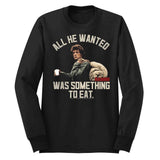 Rambo Something To Eat Long Sleeve Boyfriend Tee