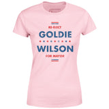 Re-Elect Goldie Wilson - Women's T-Shirt