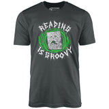 Reading is Groovy - Unisex T-Shirt