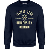 Real Genius - Pacific Tech University - Unisex Sweatshirt