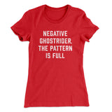 Negative Ghostrider The Pattern Is Full Women's T-Shirt