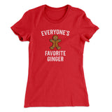 Everyoneâ€™s Favorite Ginger Women's T-Shirt