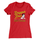 Dapper Dan Women's T-Shirt