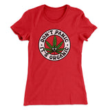 Don't Panic It's Organic Women's T-Shirt