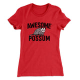 Awesome Possum Funny Women's T-Shirt