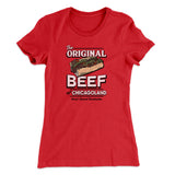 The Original Beef Of Chicagoland Women's T-Shirt