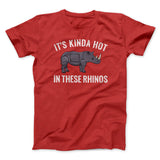 It's Kinda Hot In These Rhinos Funny Movie Men/Unisex T-Shirt