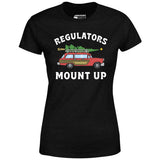 Regulators Mount Up - Christmas Tree - Women's T-Shirt