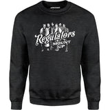 Regulators Mount Up - Unisex Sweatshirt