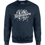 Regulators Mount Up - Unisex Sweatshirt