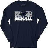 Rekall - Total Recall - Long Sleeve T-Shirt