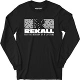 Rekall - Total Recall - Long Sleeve T-Shirt
