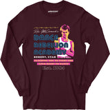 Ren McCormack's Dance Rebellion Academy - Long Sleeve T-Shirt