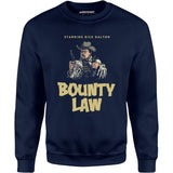 Rick Dalton - Bounty Law - Unisex Sweatshirt