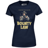 Rick Dalton - Bounty Law - Women's T-Shirt