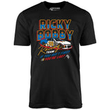 Ricky Bobby Racing Team - Unisex T-Shirt