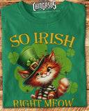 So Irish Right Meow Cat Lover St. Patrick's T-shirt