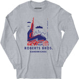 Roberts Bros Sandwiches - Los Angeles, CA - Vintage Restaurant - Long Sleeve T-Shirt