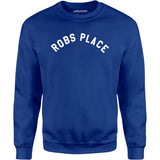 Rob's Place - Unisex Sweatshirt