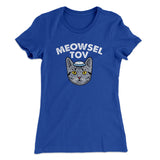 Meowsel Tov Women's T-Shirt
