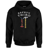 Safety Third v3 - Unisex Hoodie