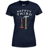Safety Third v3 - Women's T-Shirt