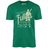 San Diego Fullers - California - Vintage Defunct Baseball Teams - Unisex T-Shirt