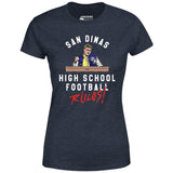 San Dimas High School Football Rules - Women's T-Shirt