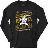 Santa Barbara Barbaraeans - California - Vintage Defunct Baseball Teams - Long Sleeve T-Shirt