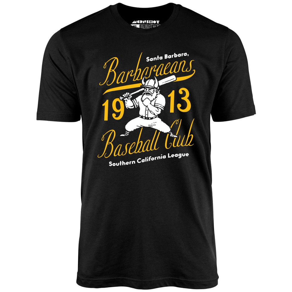 Santa Barbara Barbaraeans - California - Vintage Defunct Baseball Teams - Unisex T-Shirt