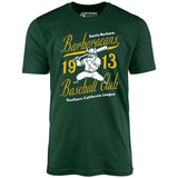 Santa Barbara Barbaraeans - California - Vintage Defunct Baseball Teams - Unisex T-Shirt