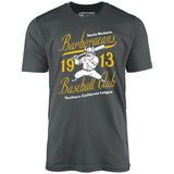 Santa Barbara Barbaraeans - California - Vintage Defunct Baseball Teams - Unisex T-Shirt