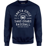 Santa Cruz Sand Crabs - California - Vintage Defunct Baseball Teams - Unisex Sweatshirt