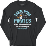 Santa Rosa Pirates - California - Vintage Defunct Baseball Teams - Long Sleeve T-Shirt