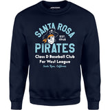 Santa Rosa Pirates - California - Vintage Defunct Baseball Teams - Unisex Sweatshirt