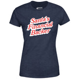 Santa's Financial Backer - Women's T-Shirt