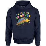 Say Perhaps to Drugs - Unisex Hoodie