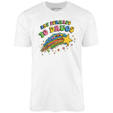 Say Perhaps to Drugs - Unisex T-Shirt
